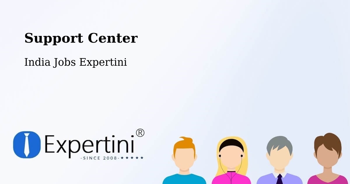 Support Center - India Jobs Expertini